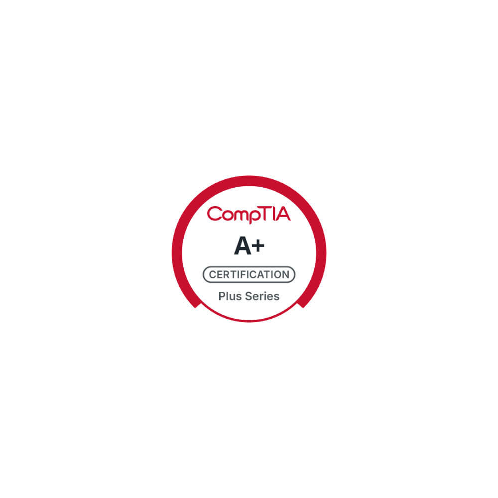 CompTIA A+ Certification Training